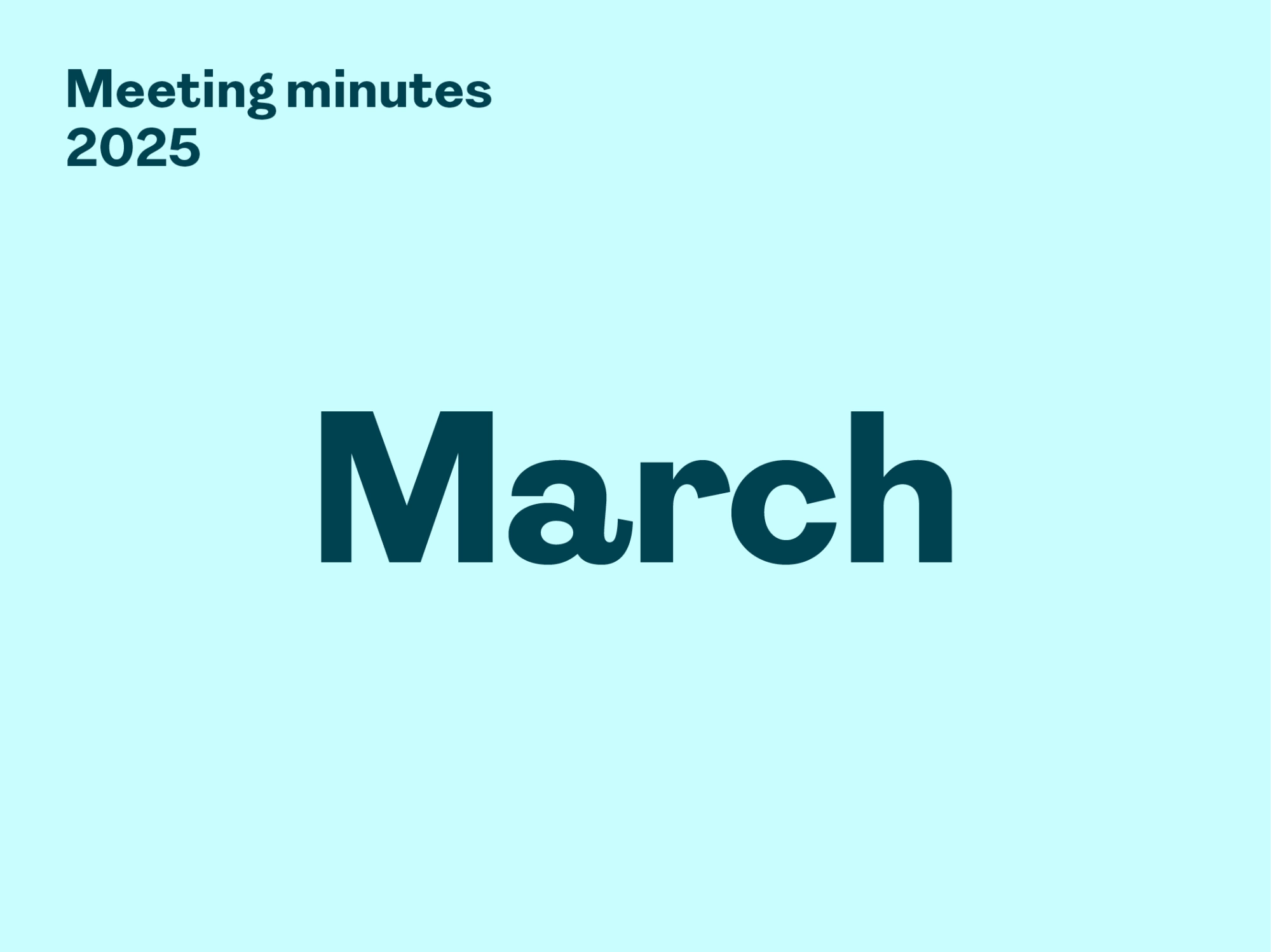 Minutes – March 2025